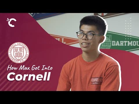 How Max Got Into Cornell
